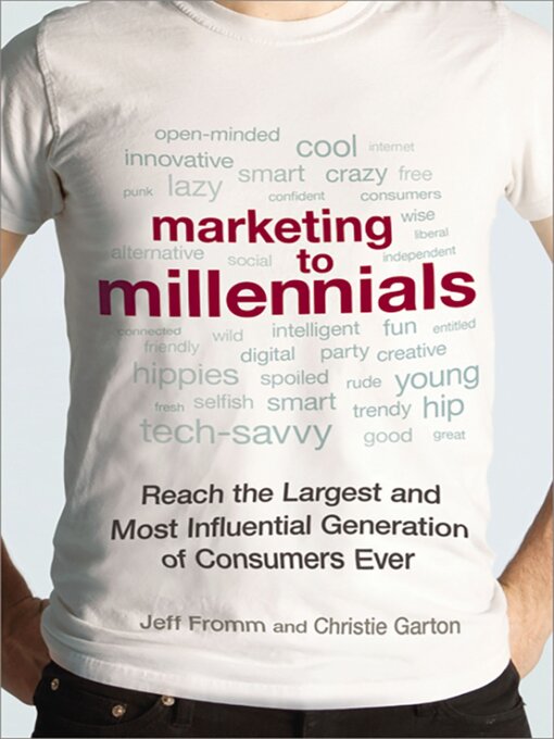 Title details for Marketing to Millennials by Jeff Fromm - Wait list